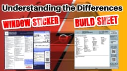 Window Sticker vs Build Sheet: Understanding the Differences
